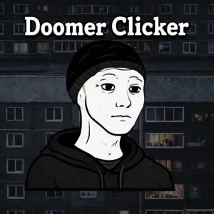 Doomer Clicker Doomer Clicker