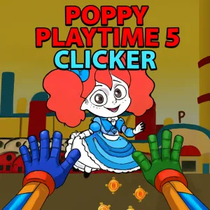 Poppy Playtime 5 Clicker Poppy Playtime 5 Clicker